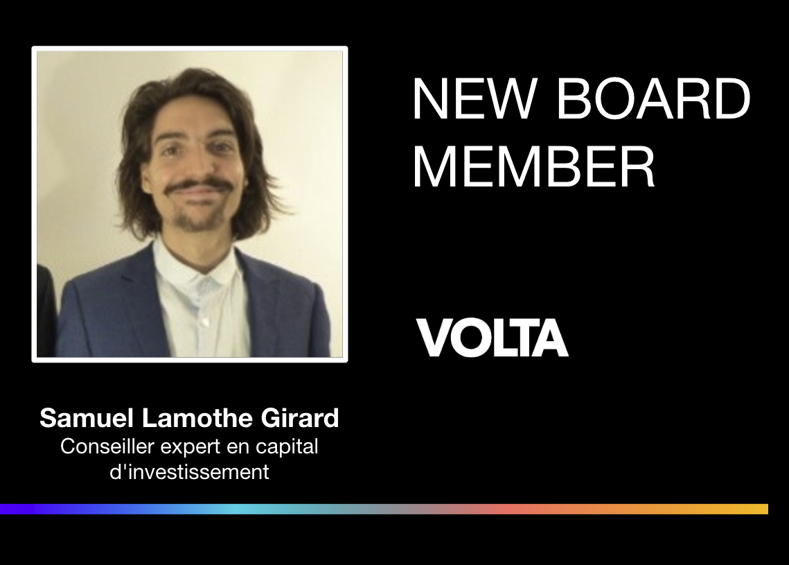 Broadening the Lens: Welcoming Québec Strategist Samuel Lamothe Girard to Volta’s Board